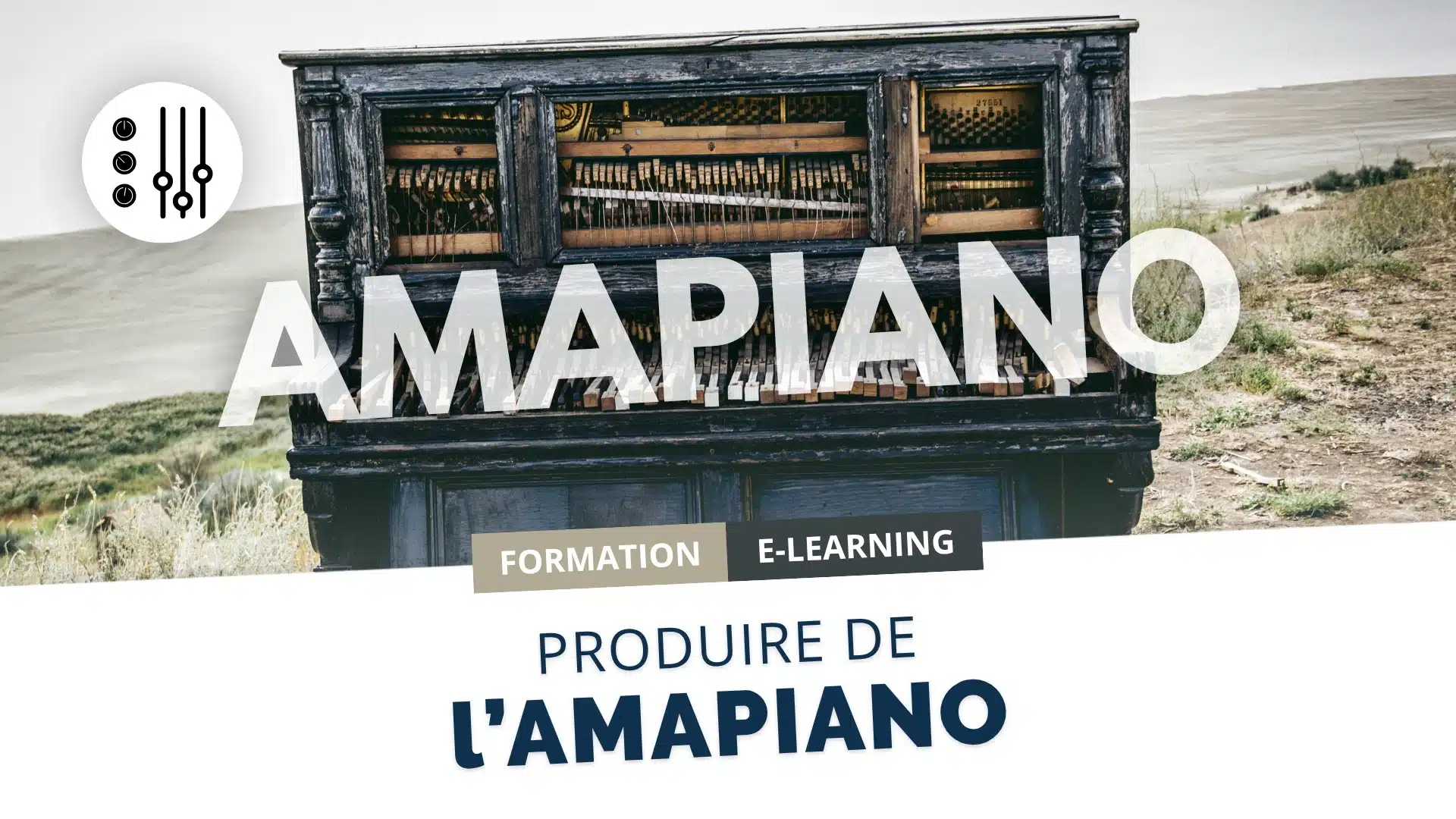 Produire de l’Amapiano