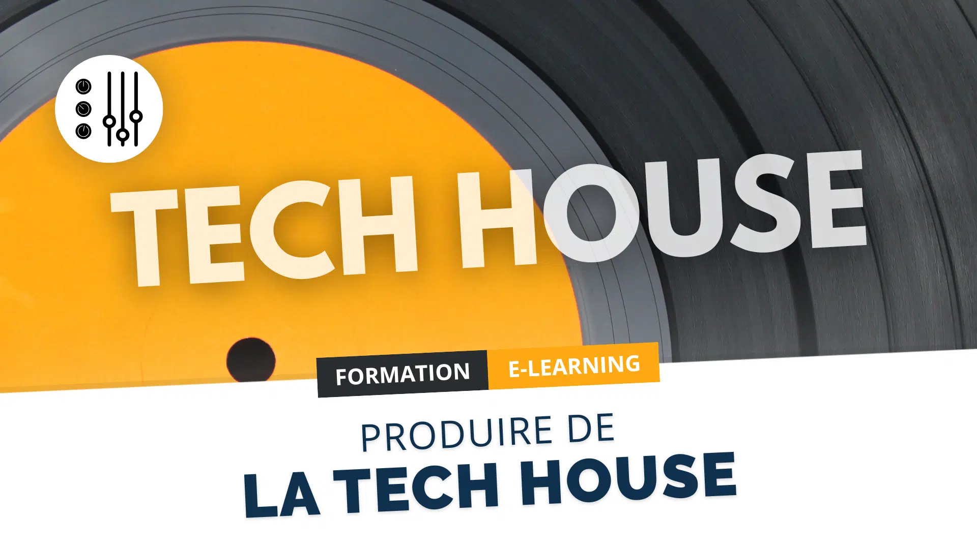 Produire de la Tech House