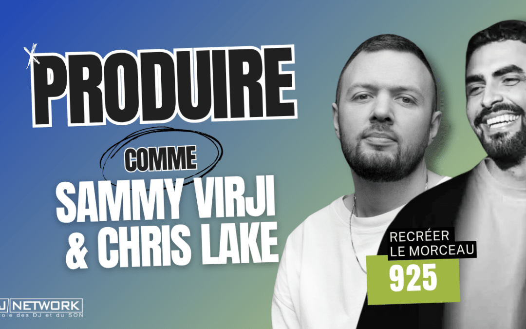 Produire comme Sammy Virji et Chris Lake : Téléchargez le projet Ableton de « 925 » !